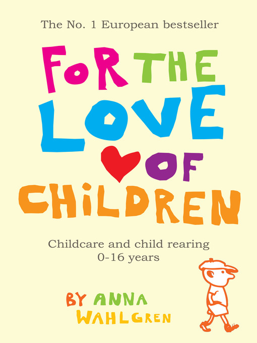 Title details for For the Love of Children by Anna Wahlgren - Available